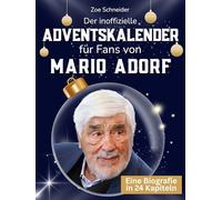 Der inoffizielle Adventskalender für Fans von Mario Adorf: 24 Tage mit deinem Star bis Weihnachten. Fanbuch und Biografie in einem. Das ideale Geschenkt für alle Fans.