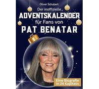 Der inoffizielle Adventskalender für Fans von Pat Benatar: 24 Tage mit deinem Star bis Weihnachten. Fanbuch und Biografie in einem. Das ideale Geschenkt für alle Fans.
