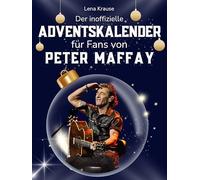 Der inoffizielle Adventskalender für Fans von Peter Maffay: 24 Tage mit deinem Star bis Weihnachten. Fanbuch und Biografie in einem. Das ideale Geschenkt für alle Fans.