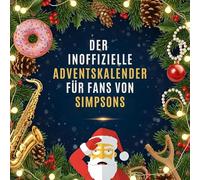 Der inoffizielle Adventskalender für Fans von Simpsons