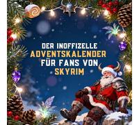 Der inoffizielle Adventskalender für Fans von Skyrim
