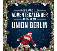 Der inoffizielle Adventskalender für Fans von Union Berlin