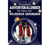 Der inoffizielle Adventskalender für Fans von Wildecker Herzbuben: 24 Tage mit deinem Star bis Weihnachten. Fanbuch und Biografie in einem. Das ideale Geschenkt für alle Fans.