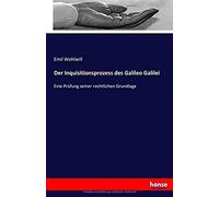 Der Inquisitionsprozess Des Galileo Galilei