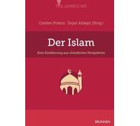 Der Islam: Eine Einführung aus christlicher Perspektive