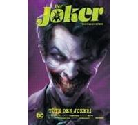 Der Joker (Deluxe Edition): Töte Den Joker!