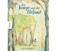 Der Junge Und Der Elefant