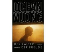 Anne-Kristin Mittag, Nikolaus Stingl et Ocean Vuong – Der Kaiser der Freude – Rom – Relié