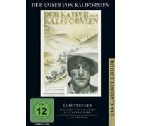 Der Kaiser Von Kalifornien