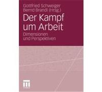 Der Kampf um Arbeit