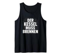 Der Kessel Muss Brennen Running Marathon Jogging Débardeur