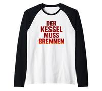 Der Kessel Muss Brennen Running Marathon Jogging Manche Raglan