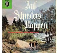Der Kinderchor Hans Winkel, Das Orchester Rolf Granderath, Die Frohen Wanderer, Die Fröhlichen Wandergesellen, Jodokus Schmitz, Kurt-Adolf Thelen - V. A.: Auf Schusters Rappen (Grosser Deutscher Wanderliederkranzl, LP, Odeon SMO 73 529 (Germany)