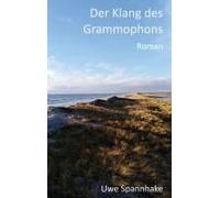 Der Klang Des Grammophons