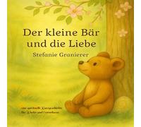 Der kleine Bär und die Liebe