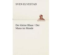 Der Kleine Blaue / Der Mann Im Monde