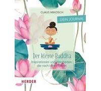 Der Kleine Buddha: Dein Journal