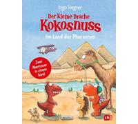 Der kleine Drache Kokosnuss im Land der Pharaonen: Doppelband: Kokosnuss u. das Geheimnis der Mumie / Kokosnuss - Expedition auf dem Nil - Für Kinder ab 6 Jahren