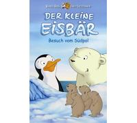 Der kleine Eisbär - Besuch vom Südpol [VHS]