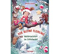 Der kleine Flohling 2. Weihnachten im Littelwald: Weihnachten im Littelwald