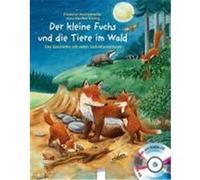 Der kleine Fuchs und die Tiere im Wald Reichenstetter, Friederun (Auteur)
