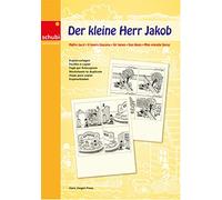 Der kleine Herr Jakob. Kopiervorlagen: Kopiervorlagen
