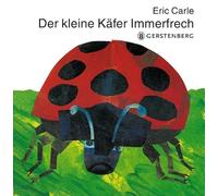 Der Kleine Kafer Immerfrech/ The Very Grouchy Ladybug