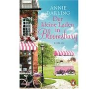 Der kleine Laden in Bloomsbury | Annie Darling Annie DarlingAnnie Darling (Auteur)