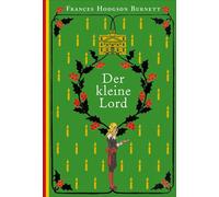 Der kleine Lord - Frances Hodgson Burnett - OKTOPUS by Kampa - ebook (ePub) - Livre