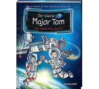 Der Kleine Major Tom. Band 11: Wer Rettet Ming Und Hu?