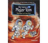 Der Kleine Major Tom, Band 6: Abenteuer Auf Dem Mars