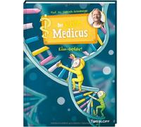 Der Kleine Medicus. Band 7. Klon-Gefahr!