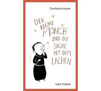 Der kleine Mönch und die Sache mit dem Lachen