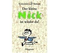 Der kleine Nick ist wieder da! Goscinny, René,Sempé (Auteur)