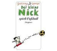 Der kleine Nick spielt Fußball Goscinny, René,Sempé (Auteur)