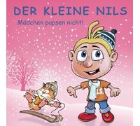 DER KLEINE NILS - MÄDCHEN PUPSEN NICHT-BEST OF VOL.8 CD COMEDY WORT NEUF