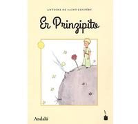 Der Kleine Prinz. Er Prinzipito - Andalú: Andalusisch