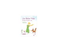 Der Kleine Prinz Für Kleine Und Große Leute