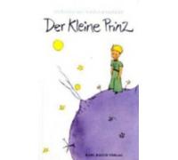 Der kleine Prinz [German] by Saint-Exupéry, Antoine de [Paperback] NEUF