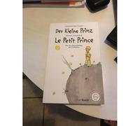 Antoine de Saint-Exupéry – Le Petit Prince – Bilingue allemand/français – Rausch