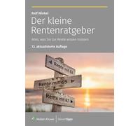 Der kleine Rentenratgeber: Alles, was Sie zur Rente wissen müssen