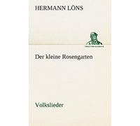 Der Kleine Rosengarten