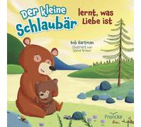 Der kleine Schlaubär lernt, was Liebe ist