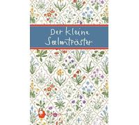 Der kleine Seelentröster