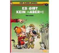 Der Kleine Spirou 20: Es Gibt Kein 'aber'!