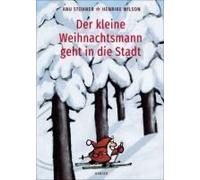 Der Kleine Weihnachtsmann Geht In Die Stadt (Pappbilderbuch)