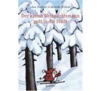 Der kleine Weihnachtsmann geht in die Stadt Stohner, Anu,Wilson, Henrike (Auteur)