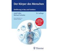 Der Körper des Menschen: Einführung in Bau und Funktion