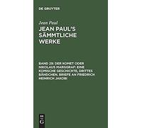 Der Komet Oder Nikolaus Marggraf: Eine Komische Geschichte, Drittes Bändchen. Briefe An Friedrich Heinrich Jakobi