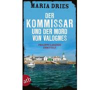 Der Kommissar und der Mord von Valognes Philippe Lagarde ermittelt - Maria Dries - Aufbau digital - ebook (ePub) - Livre